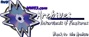 MWE3 Archive Feature Story