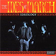 THE IDES OF MARCH - Ideology - The Best Of The Ides Of March