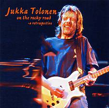 JUKKA TOLONEN - On The Rocky Road